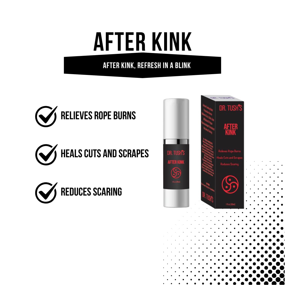 Dr. Tush's After Kink