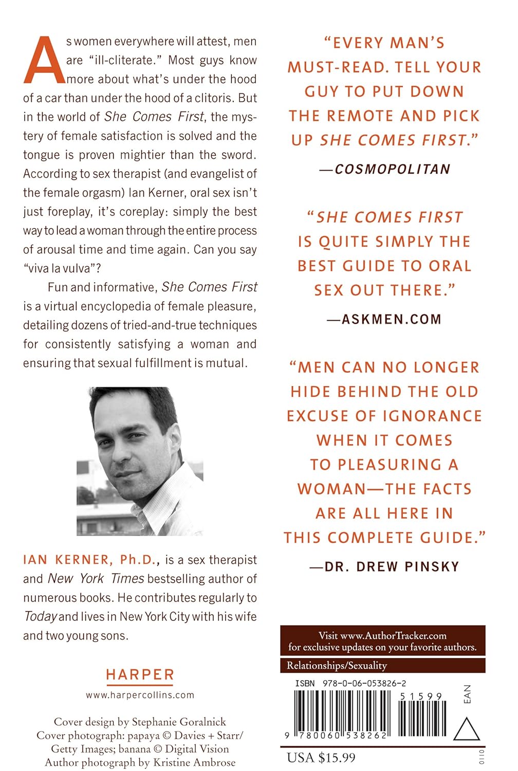 She Comes First: The Thinking Man's Guide to Pleasuring a Woman