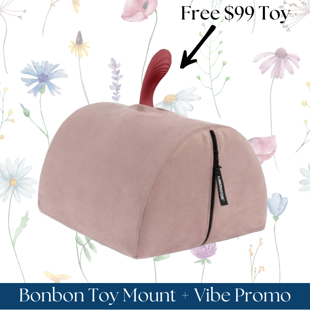 Bonbon Toy Mount + Vibe Promo