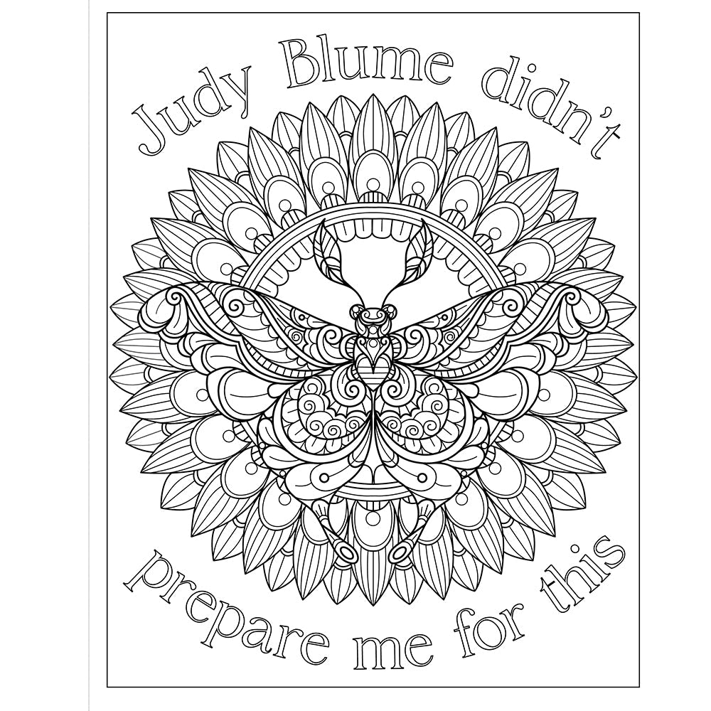F*ck Menopause: A Sweary Coloring Book of Calming Mandalas for Cooling the Fire Within