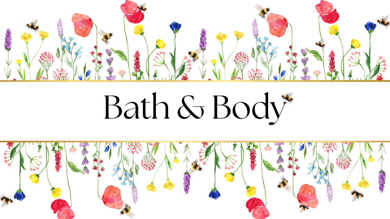 Bath & Body