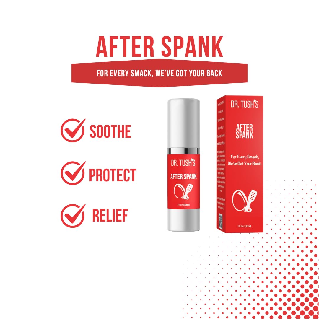 Dr. Tush's After Spank