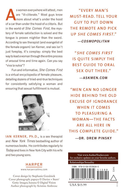She Comes First: The Thinking Man's Guide to Pleasuring a Woman