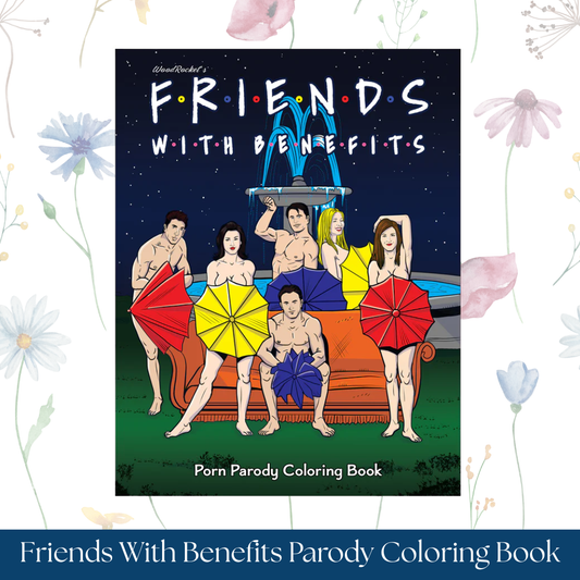 Friends With Benefits Parody Coloring Book