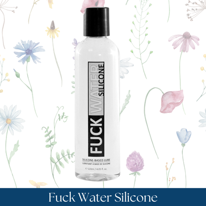 Fuck Water Silicone