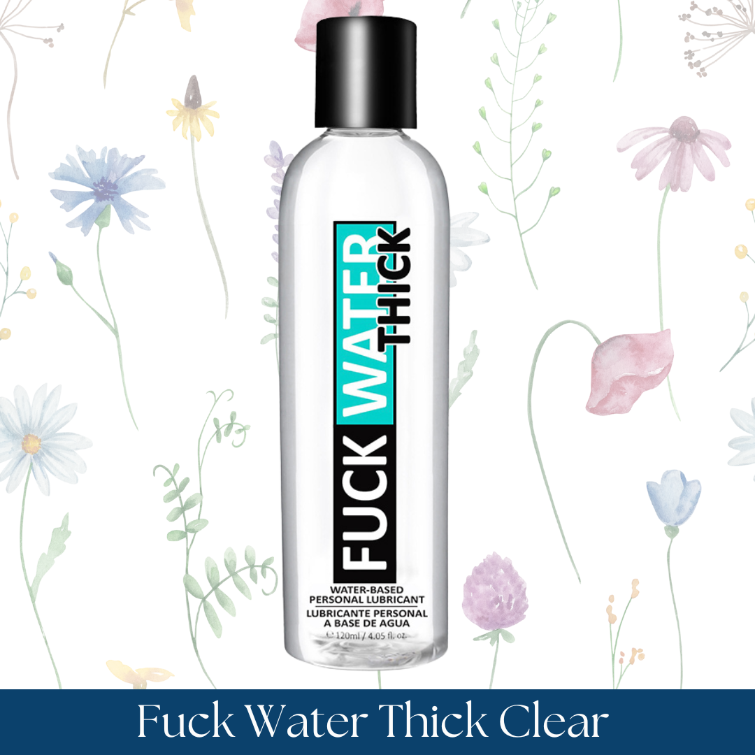 Fuck Water Thick Clear Water Based Lubricant