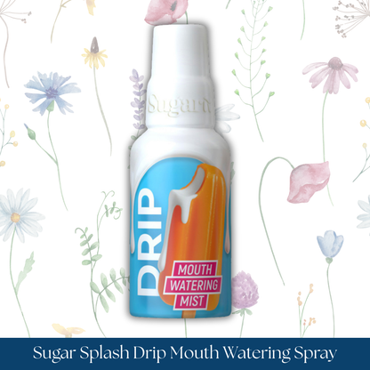 Sugar Splash Drip Mouth Watering Spray