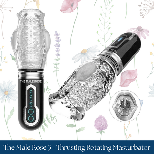 The Male Rose 3 - Thrusting Rotating Masturbator
