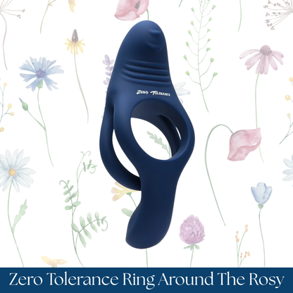 Zero Tolerance Ring Around The Rosy